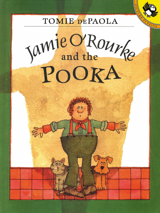 Title details for Jamie O'Rourke and the Pooka by Tomie dePaola - Available